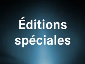 Éditions Spéciales Éditions Spéciales